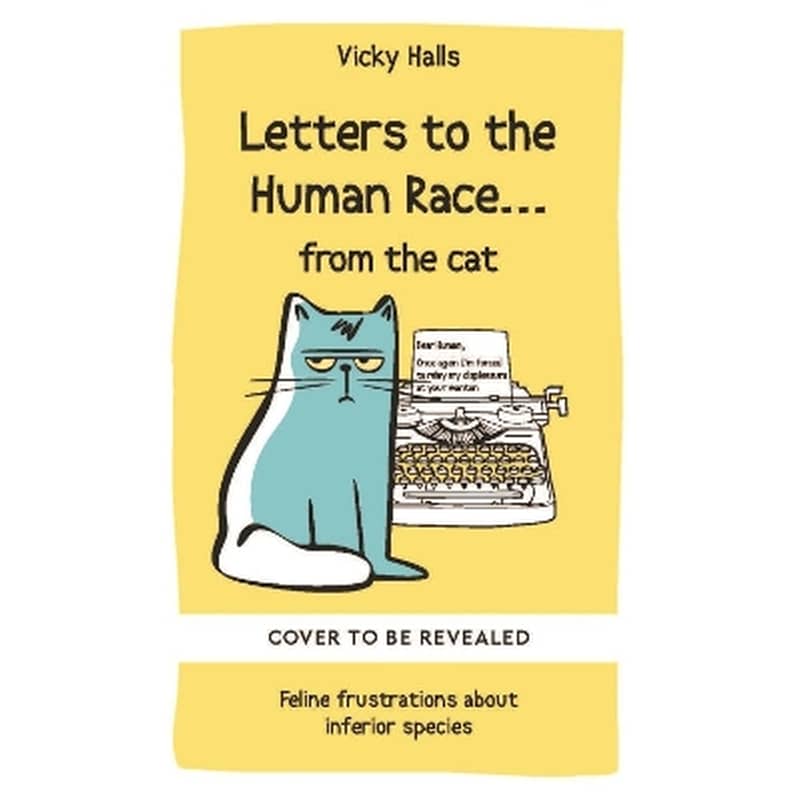 Letters to the Human Race… from the cat
