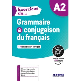Exercices de... Grammaire et conjugaison: Livre A2