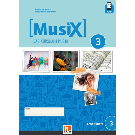 MusiX 3: Das Kursbuch Musik - Schülerarbeitsheft image 0
