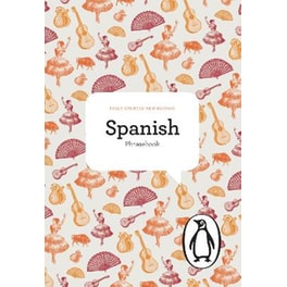 The Penguin Spanish Phrasebook