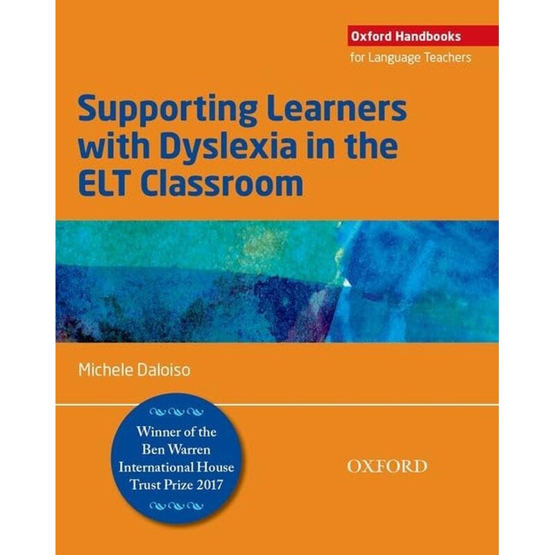 Supporting Learners with Dyslexia in the ELT Classroom