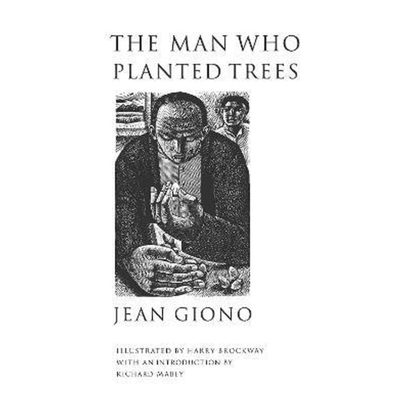 The Man Who Planted Trees