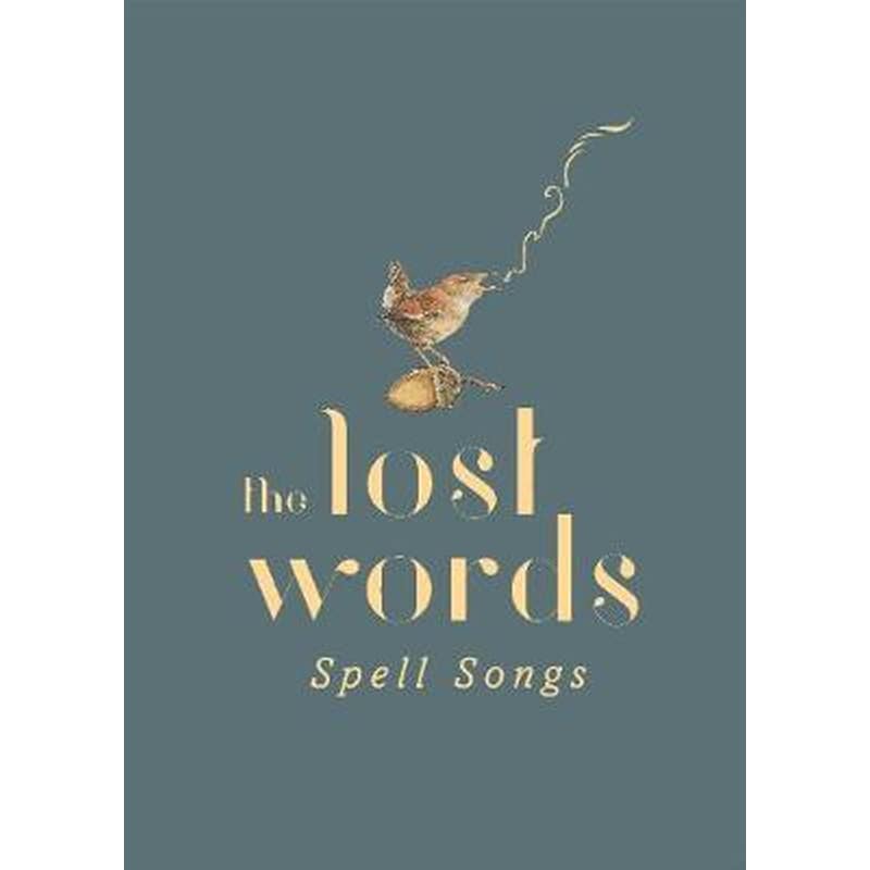 The Lost Words: Spell Songs