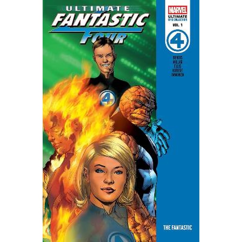 Ultimate Fantastic Four Epic Collection: The Fantastic