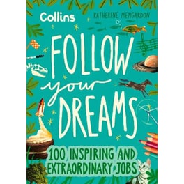 Follow Your Dreams