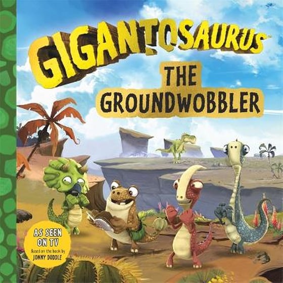 Gigantosaurus - The Groundwobbler image 0