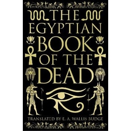 The Egyptian Book of the Dead