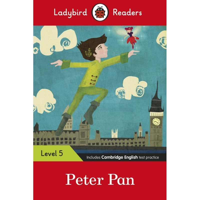 Ladybird Readers Level 5 - Peter Pan (ELT Graded Reader)