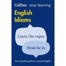 Easy Learning English Idioms Easy Learning English Idioms