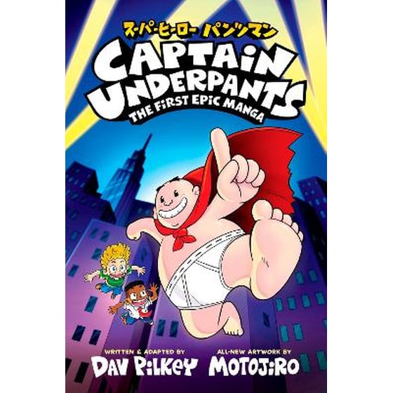 Captain Underpants: The First Epic Manga image 0