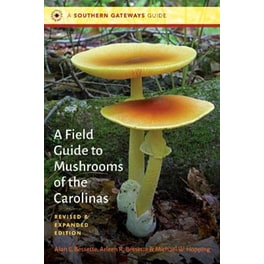 A Field Guide to Mushrooms of the Carolinas