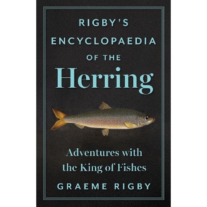 Rigbys Encyclopaedia of the Herring