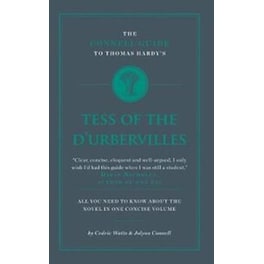 Connell Guide To Thomas Hardy's Tess of the D'Ubervilles