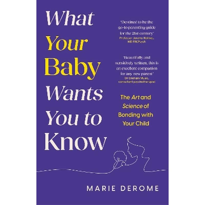 What Your Baby Wants You to Know