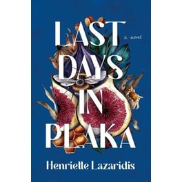 Last Days in Plaka