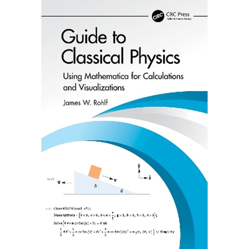 Guide to Classical Physics
