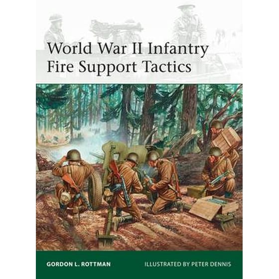 World War II Infantry Fire Support Tactics image 0