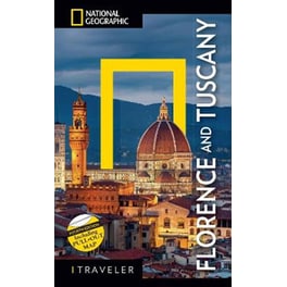 National Geographic Traveler: Florence and Tuscany 4th Edition