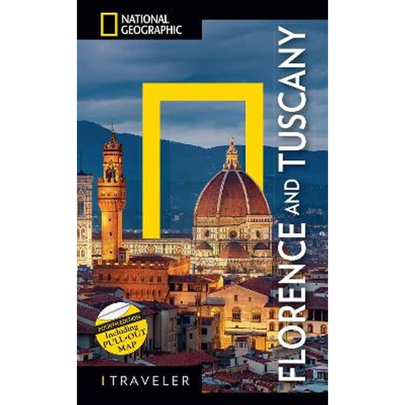 National Geographic Traveler: Florence and Tuscany 4th Edition