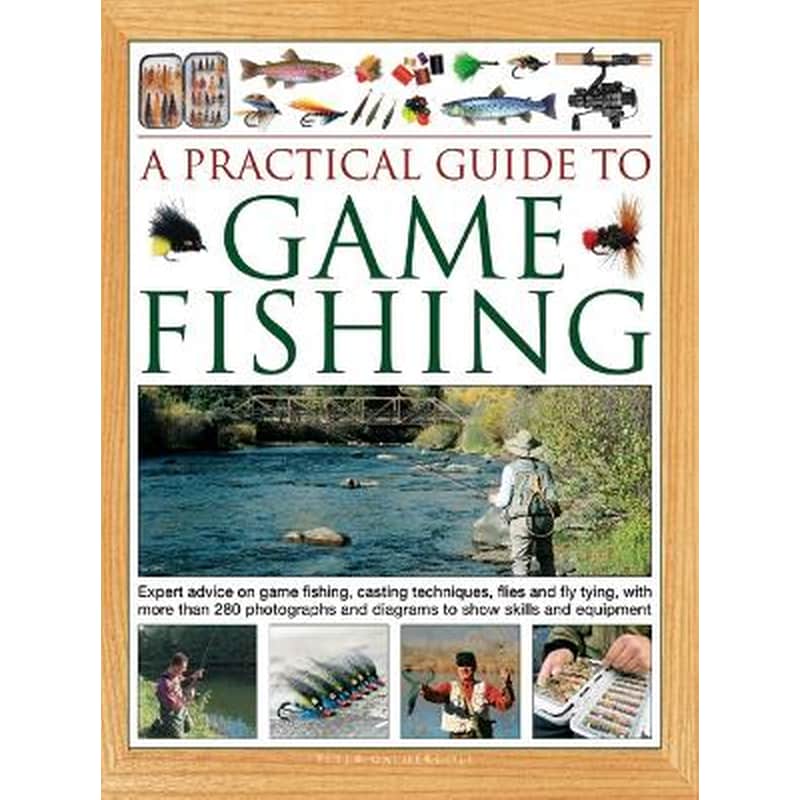 A Practical Guide to Game Fishing