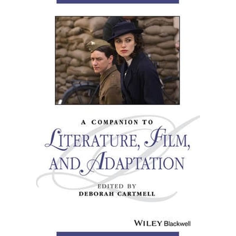 A Companion to Literature, Film, and Adaptation