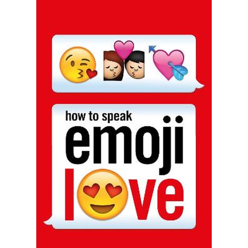 How to Speak Emoji Love