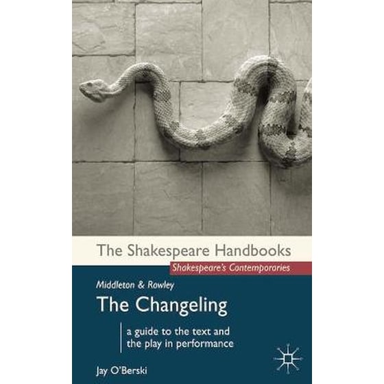 Middleton and Rowley: The Changeling image 0
