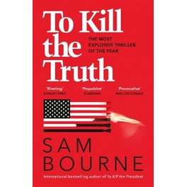 To Kill the Truth