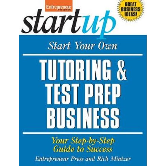 Start Your Own Tutoring and Test Prep Business: Your Step-by-Step Guide to Success image 0