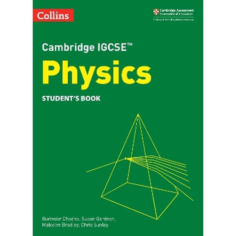 Cambridge IGCSE™ Physics Students Book