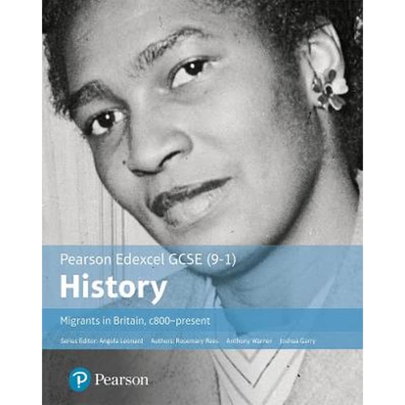GCSE (9-1) Edexcel History Migrants in Britain c. 800-present Student Book