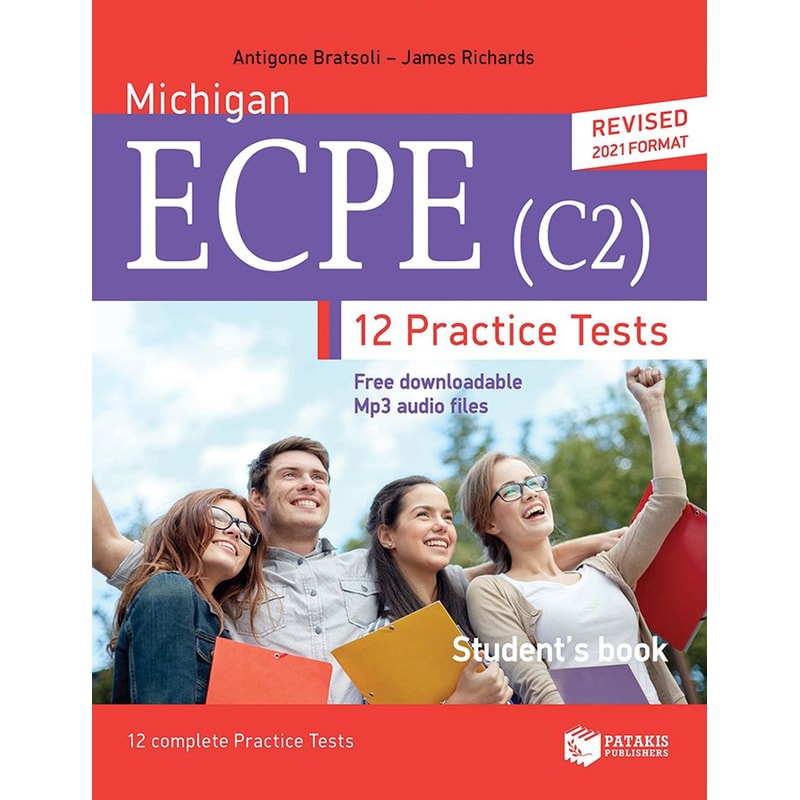 Michigan ECPE (C2) 12 complete Practice Tests - Students book (revised edition)