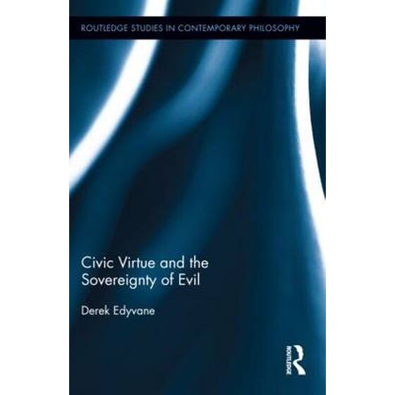 Civic Virtue and the Sovereignty of Evil image 0