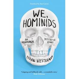 We, Hominids