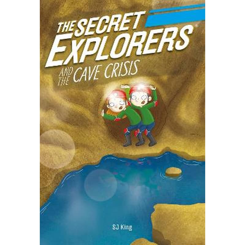 Secret Explorers and the Cave Crisis