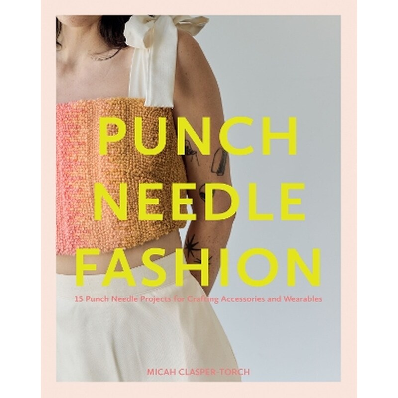 Punch Needle Fashion