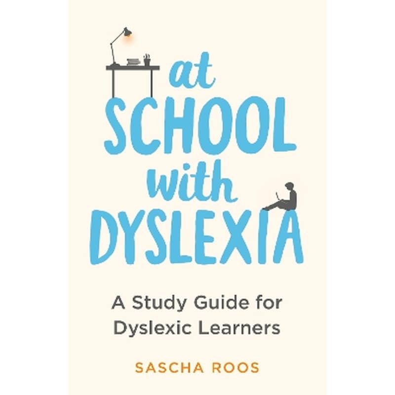 At School with Dyslexia