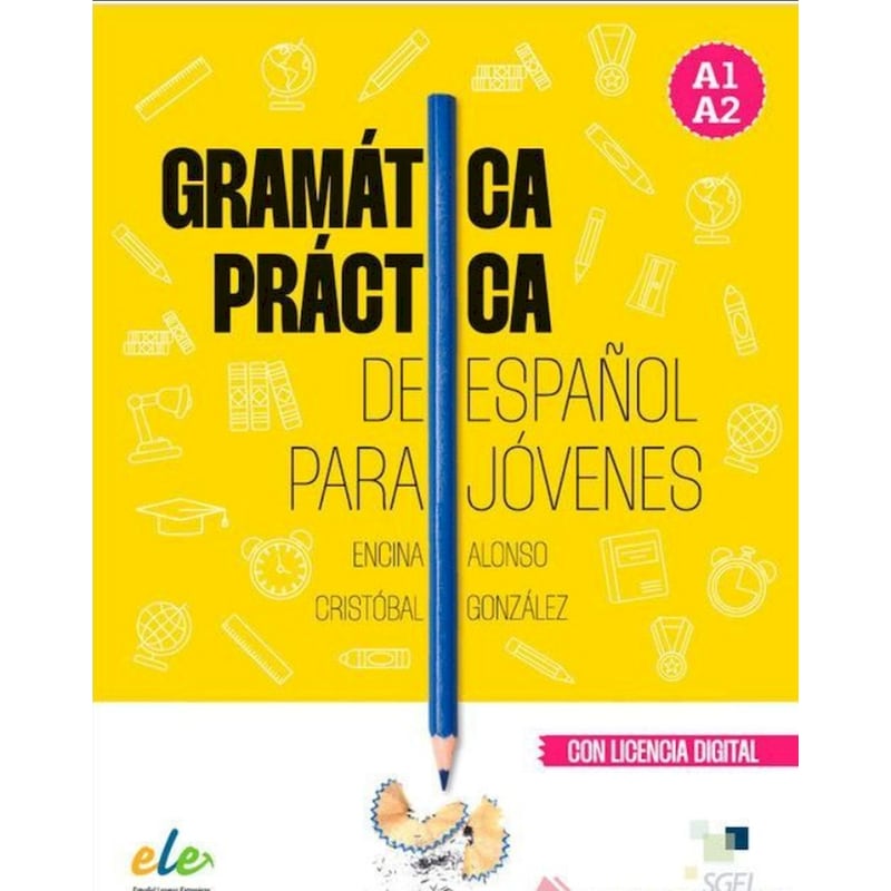Gramatica Practica De Espanol Para Jovenes 2nd Edition