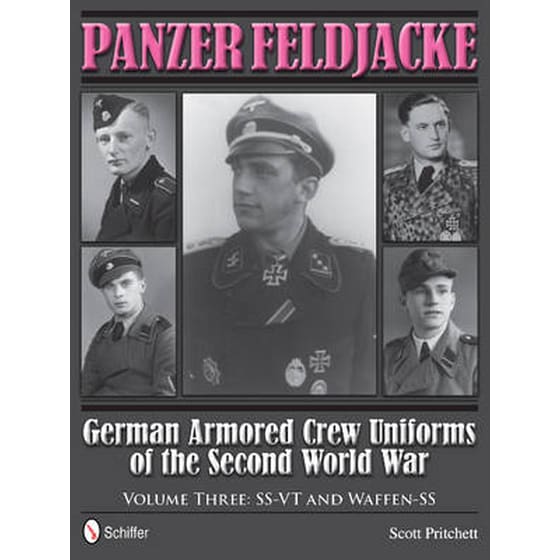 Panzer Feldjacke: German Armored Crew Uniforms of the Second World War, Vol 3: SS-VT and Waffen-SS image 0