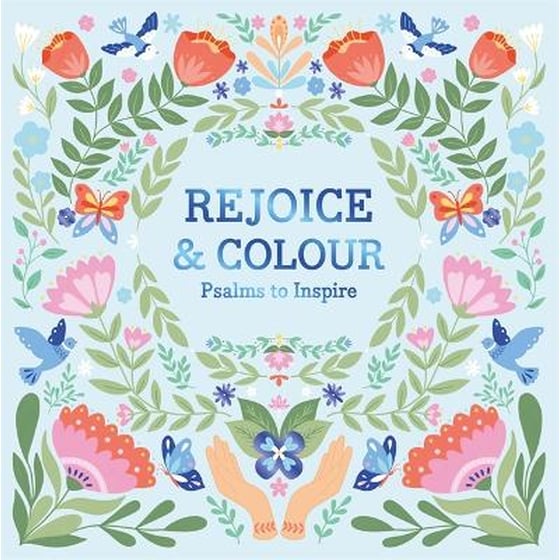 Rejoice & Colour: Psalms to Inspire image 0