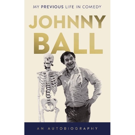 Johnny Ball - My Previous Life in Comedy image 0