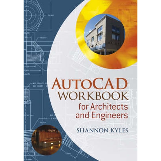 AutoCAD Workbook for Architects and Engineers image 0