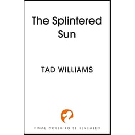The Splintered Sun