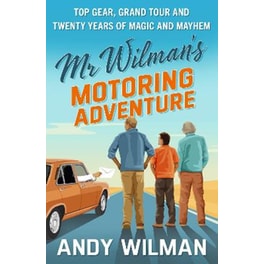 Mr Wilman’s Motoring Adventure