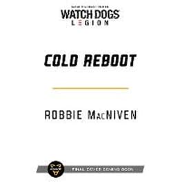 Watch Dogs Legion: Cold Reboot