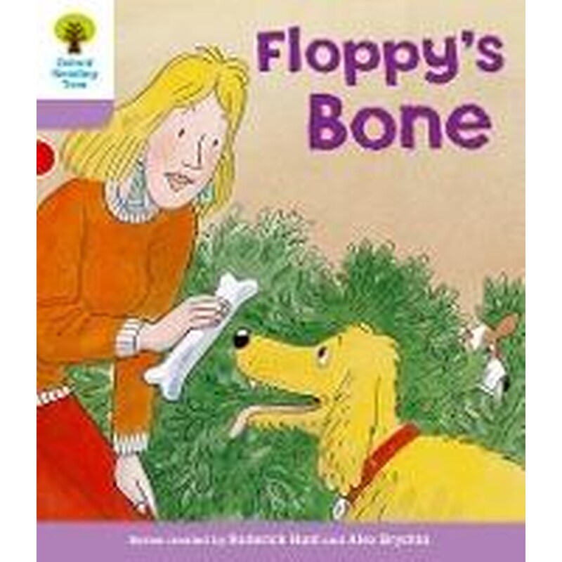 Floppys Bone Level 1+ More First Sentences Oxford Reading Tree