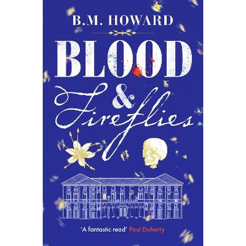 Blood and Fireflies