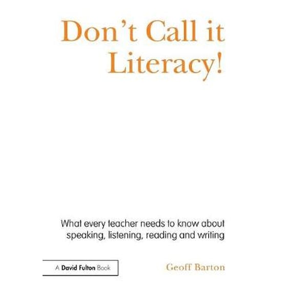 Don't Call it Literacy! image 0