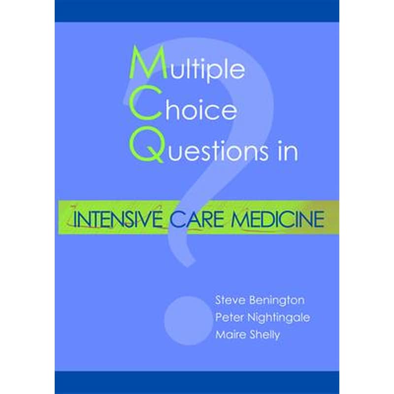 MCQs in Intensive Care Medicine