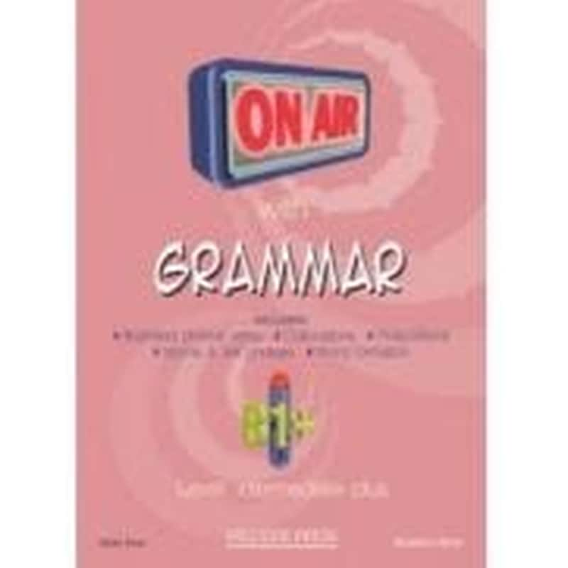 On Air With Grammar B1+ Intermediate Plus Teachers Book